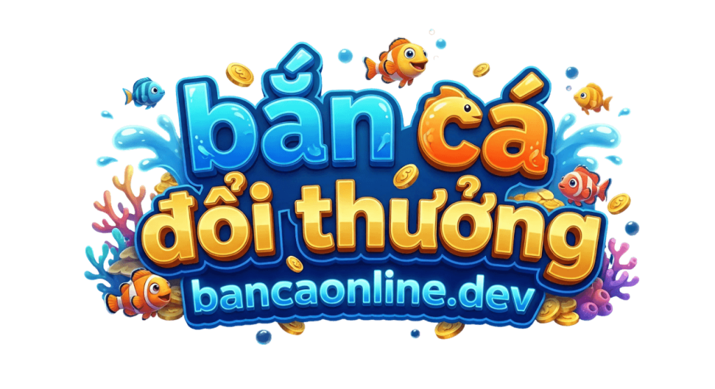 Bắn Cá Online