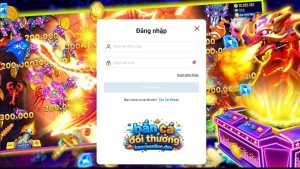 Hướng dẫn đăng nhập chơi game bắn cá đổi thưởng