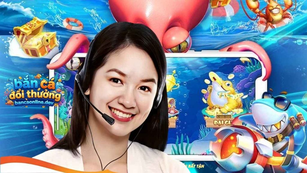 Vai trò dịch vụ liên hệ tại các cổng game bắn cá đổi thưởng