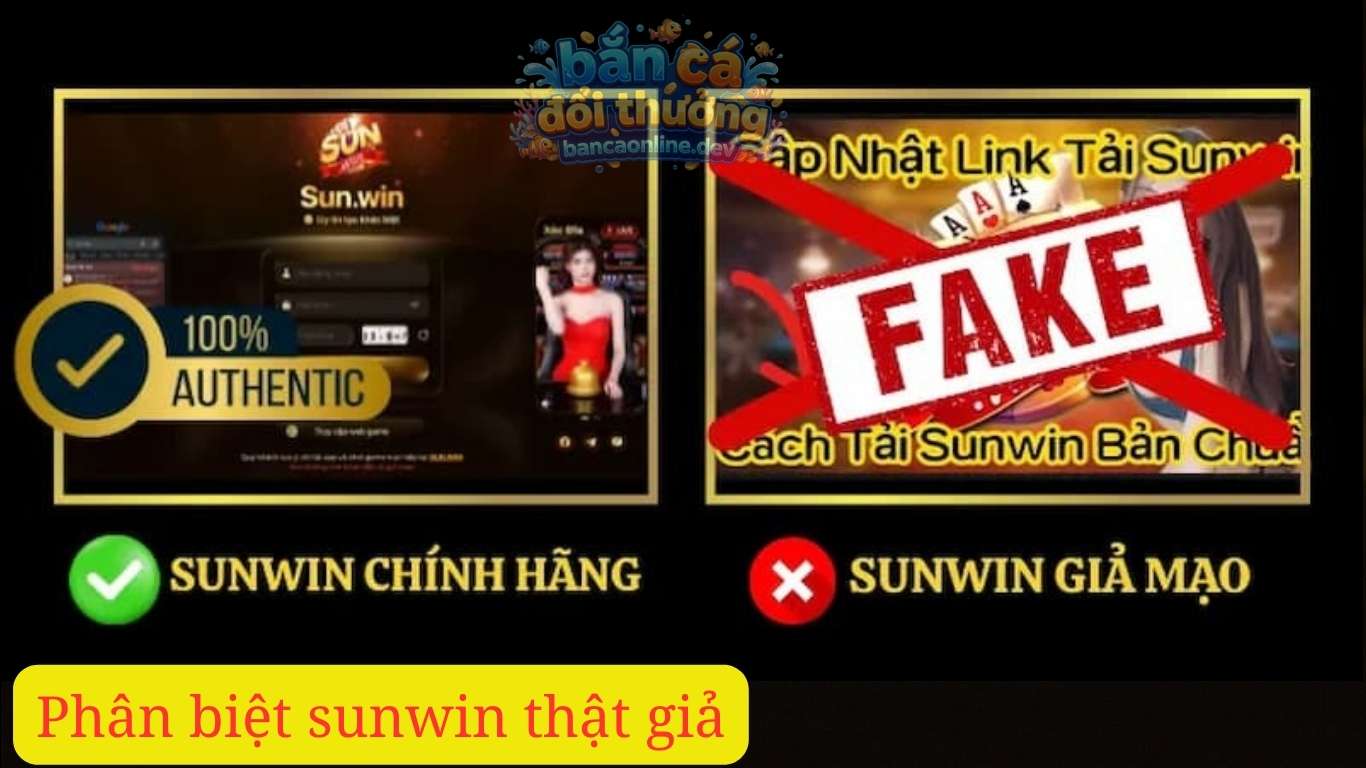 Cách bảo vệ bên cạnh việc phân biệt sunwin thật giả